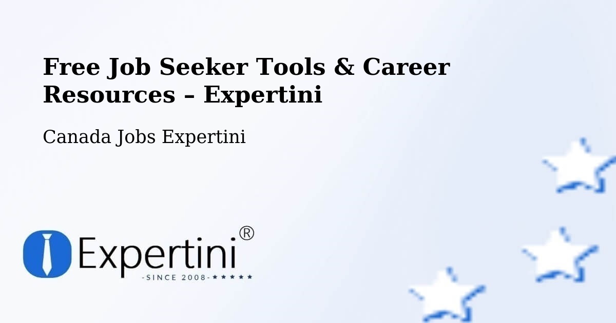 Free Job Seeker Tools & Career Resources – Brantford - Brantford, Canada Jobs Expertini