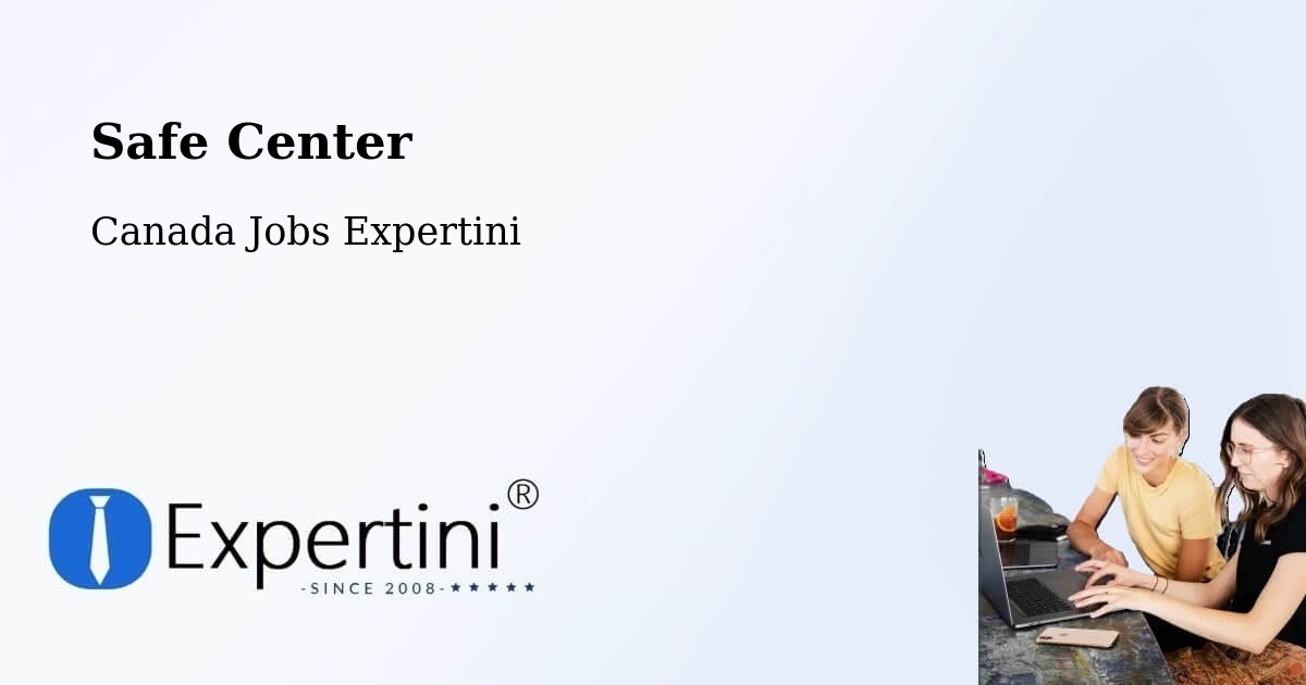 Safety Center – Brantford - Canada Jobs Expertini